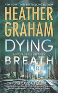 Dying Breath by Heather Graham
