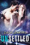 Unsettled (On The Strip #1) by Zach Jenkins