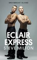 Eclair Express (Dreamboat Island #2) by Steve Milton