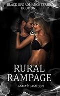 ROMANCE: Rural Rampage: Paranormal Romance: (Black Ops Romance #1) by Maya V. Jameson