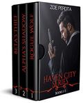 Haven City Series Books 1-3: Rogue Wolf  , Alpha's Shadow  , Beta's Thief (Haven City Series #3) by Zoe Perdita