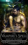 The Vampire's Spell - Night of The Moon: Book 4 by Jan Dockter