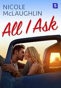 All I Ask (Man Enough #1) by Nicole McLaughlin