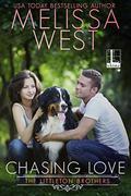 Chasing Love (The Littleton Brothers #2) by Melissa West