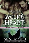 Wolf's Heart by Anne Marsh