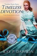 Timeless Devotion (Timeless Hearts #10) by Timeless Hearts
