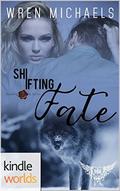 Shifting Fate (Breaking the SEAL #3) by Wren Michaels
