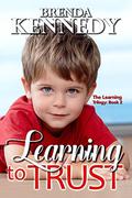 Learning to Trust (The Learning Trilogy #2) by Brenda Kennedy