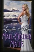 Mail-Order Mate by Louella Nelson
