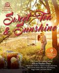 Sweet Tea & Sunshine: 9 Deep South Romances by Peggy Gaddis