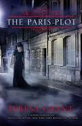 The Paris Plot (Rannoch/Fraser Publication Order #6.5) by Teresa Grant