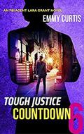 Countdown: Part 6 of 8 (Tough Justice #2.6) by Emmy Curtis
