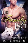The Family Pact (The Baby Pact Trilogy #3) by Wolf Specter