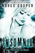 Insomnia (The Isa Fae Collection Faction #9) by Noree Cosper