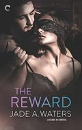 The Reward (Lesson in Control #3) by Jade A. Waters