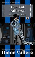 Cement Stilettos: A Samantha Kidd Humorous Mystery by Diane Vallere