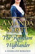The Reluctant Highlander (The Highland Series #1) by Amanda Scott