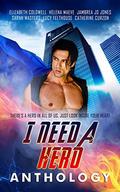 I Need a Hero by Jambrea Jo Jones