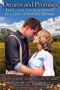 Dreams and Promises: Love, Loss and Redemption in a Land of Infinite Promise by Alice Valdal