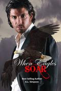 When Eagles Soar by A.L. Simpson