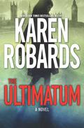 The Ultimatum (The Guardian #1) by Karen Robards