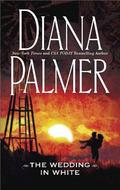 The Wedding in White by Diana Palmer