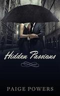 Hidden Passions: Regency Historical Romance (House of Camille Trilogy #1) by Paige Powers