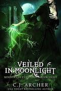 Veiled in Moonlight by C.J. Archer