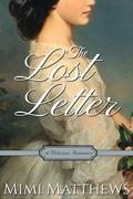 The Lost Letter by Mimi Matthews