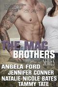 The Mac Brothers Series by Tammy Tate