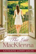 The Last MacKlenna by Katherine Lowry Logan