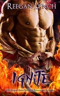 Ignite by Reegan Lynch
