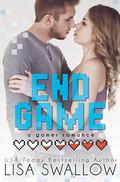 End Game: A Gamer Romance by Lisa Swallow