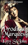 Prodigal Marquess: Regency Romance (clean regency romance #9) by Kitty St John