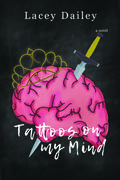 Tattoos On My Mind (Extraordinary #2) by Lacey Dailey