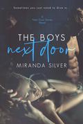 The Boys Next Door (Next Door #1) by Miranda Silver
