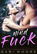 Mindfuck (Mind Games #1) by Gabi Moore