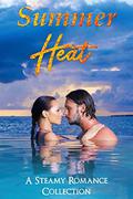 Summer Heat: A Steamy Romance Collection by Tricia Ramey