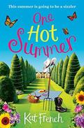 One Hot Summer by Kat French