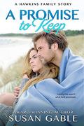 A Promise to Keep (Hawkins Family #3) by Susan Gable