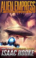Alien Empress (Argonauts #3) by Isaac Hooke