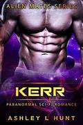 Kerr: Paranormal Sci-Fi Alien Romance (Àlien Mates #1) by Ashley Hunt
