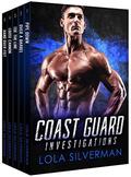 COAST GUARD INVESTIGATIONS: A 5-Books Military Romance Series by Lola Silverman