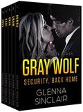 Gray Wolf Security: Back Home by Glenna Sinclair