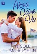 Along Came Us (Man Enough #2) by Nicole McLaughlin