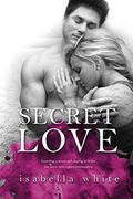 Secret Love (The 4Ever #2) by Regina Wamba