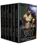 The Vampire's Spell - Complete Series Box-Set: (Books 1 - #6) by Lucy Lyons