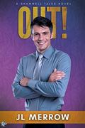 Out! (ShamwellTales #3) by JL Merrow