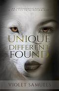 Unique, Different, Found (Nightfall #1) by Violet Samuels