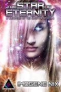 The Star of Eternity: A Warriors of the Elector Novella by Sassie Lewis